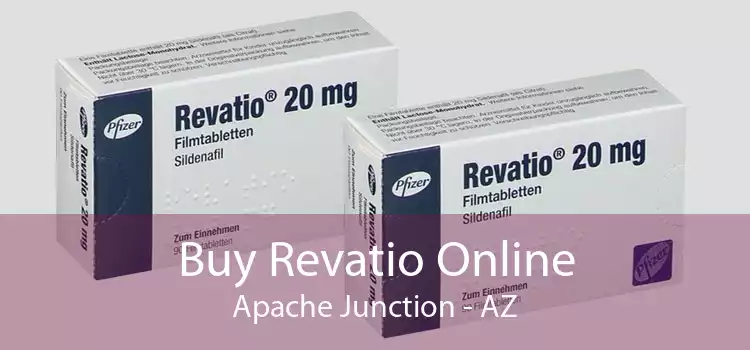 Buy Revatio Online Apache Junction - AZ