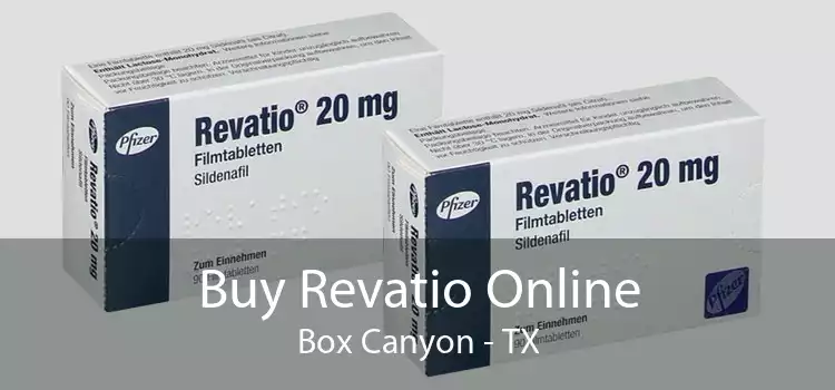 Buy Revatio Online Box Canyon - TX