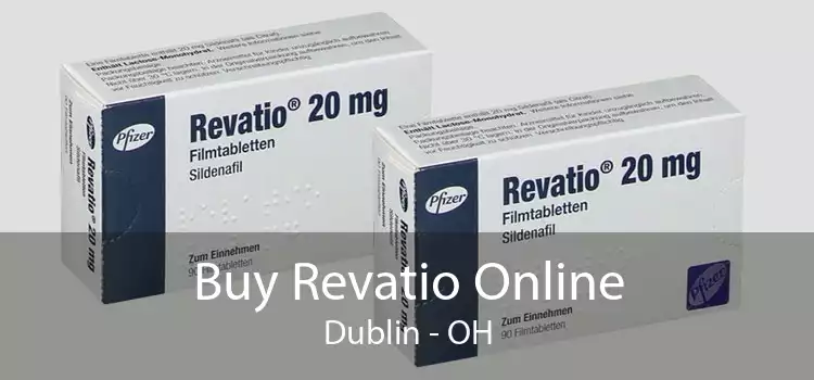 Buy Revatio Online Dublin - OH
